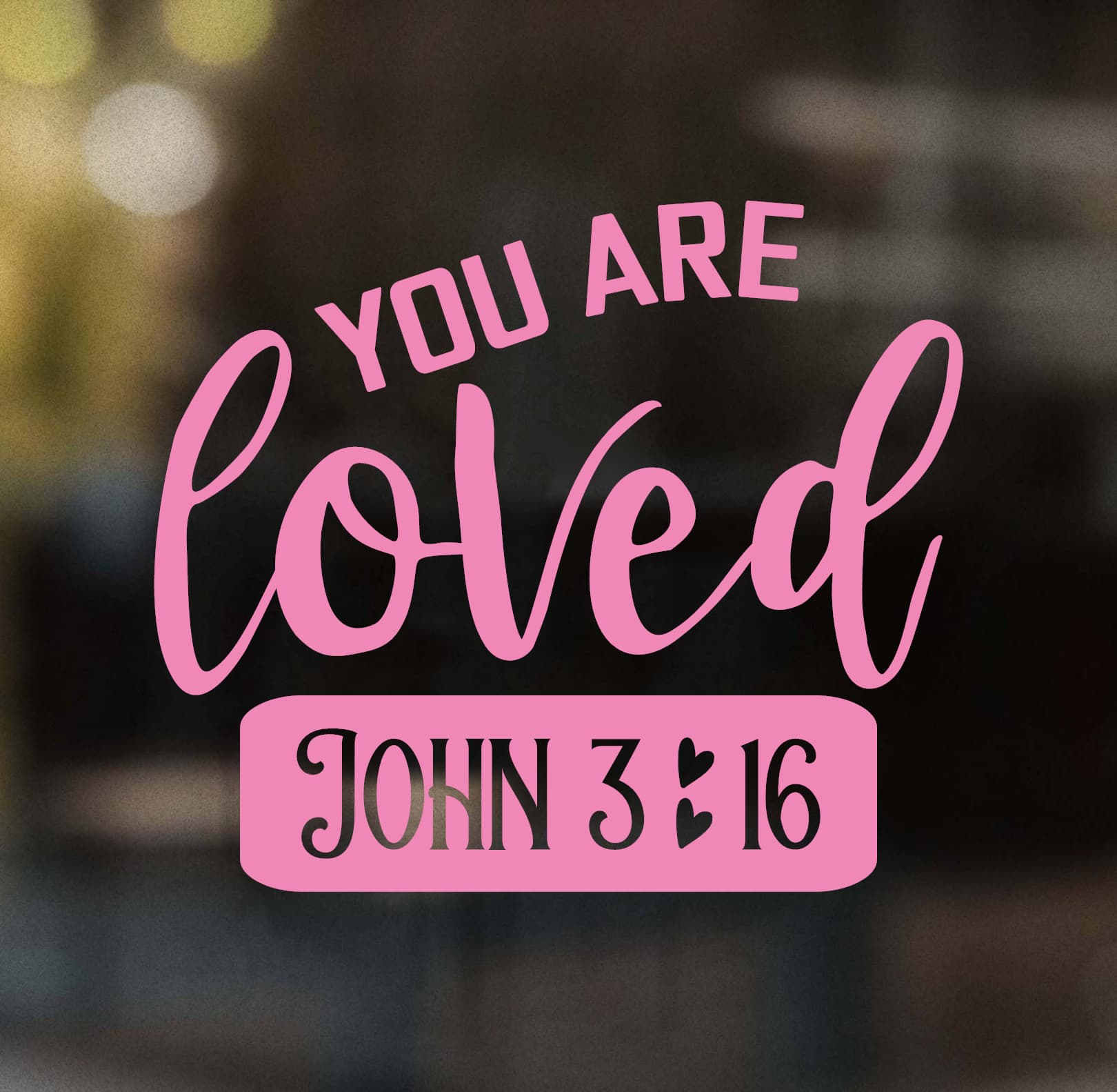 You Are Loved John 3:16 Decal - Image 8