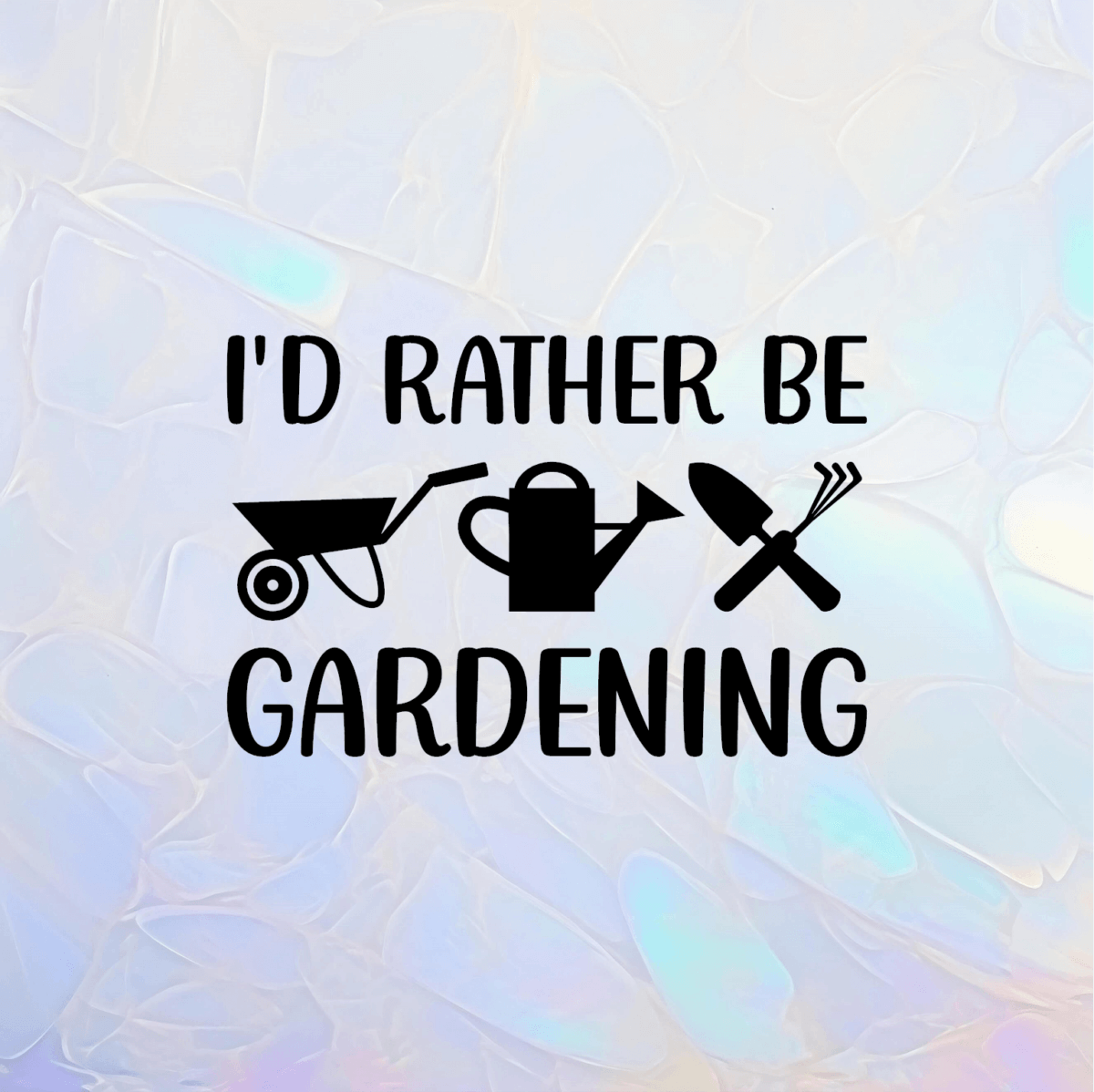 I’d Rather Be Gardening Decal - Image 2