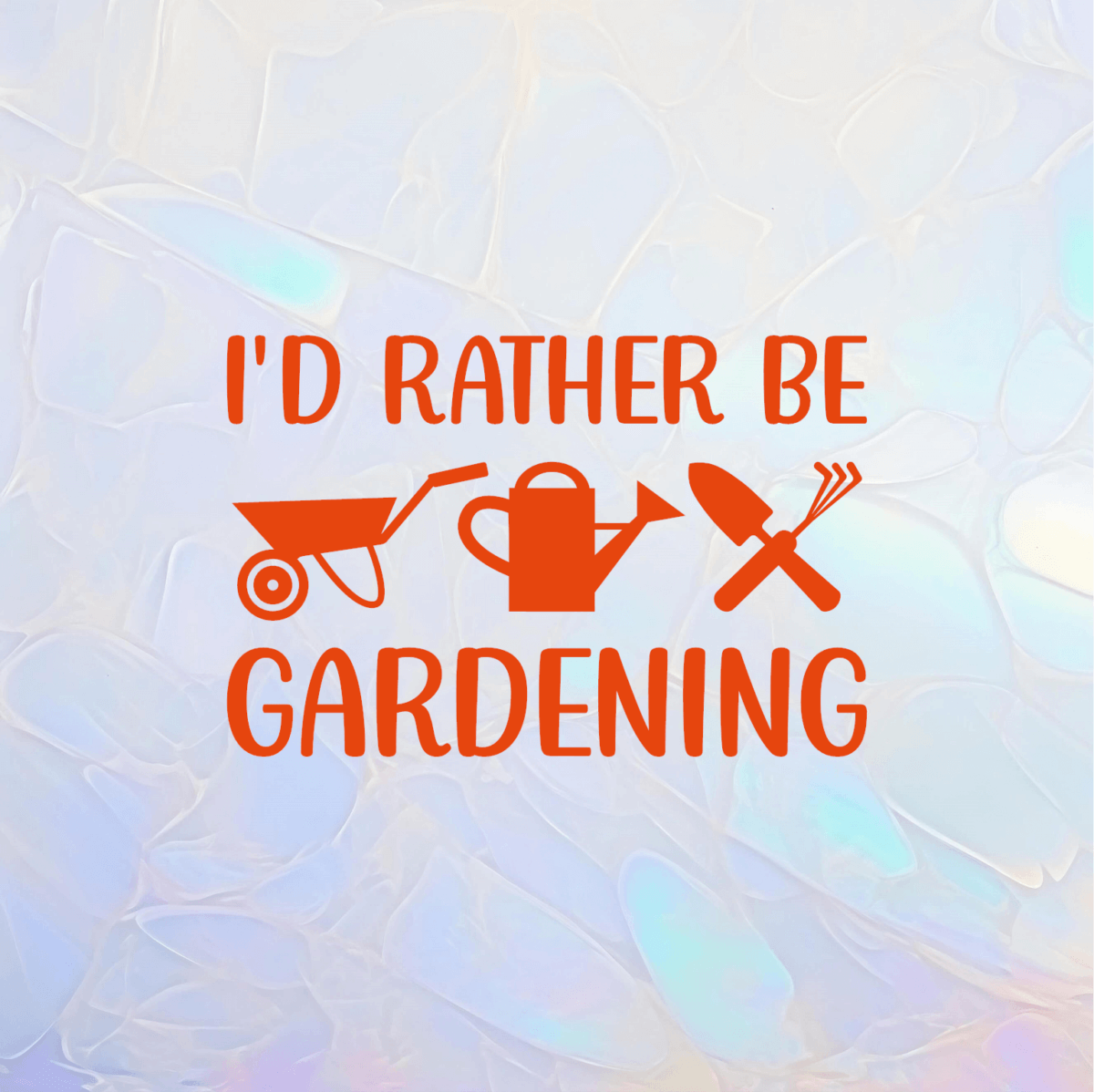 I’d Rather Be Gardening Decal - Image 4