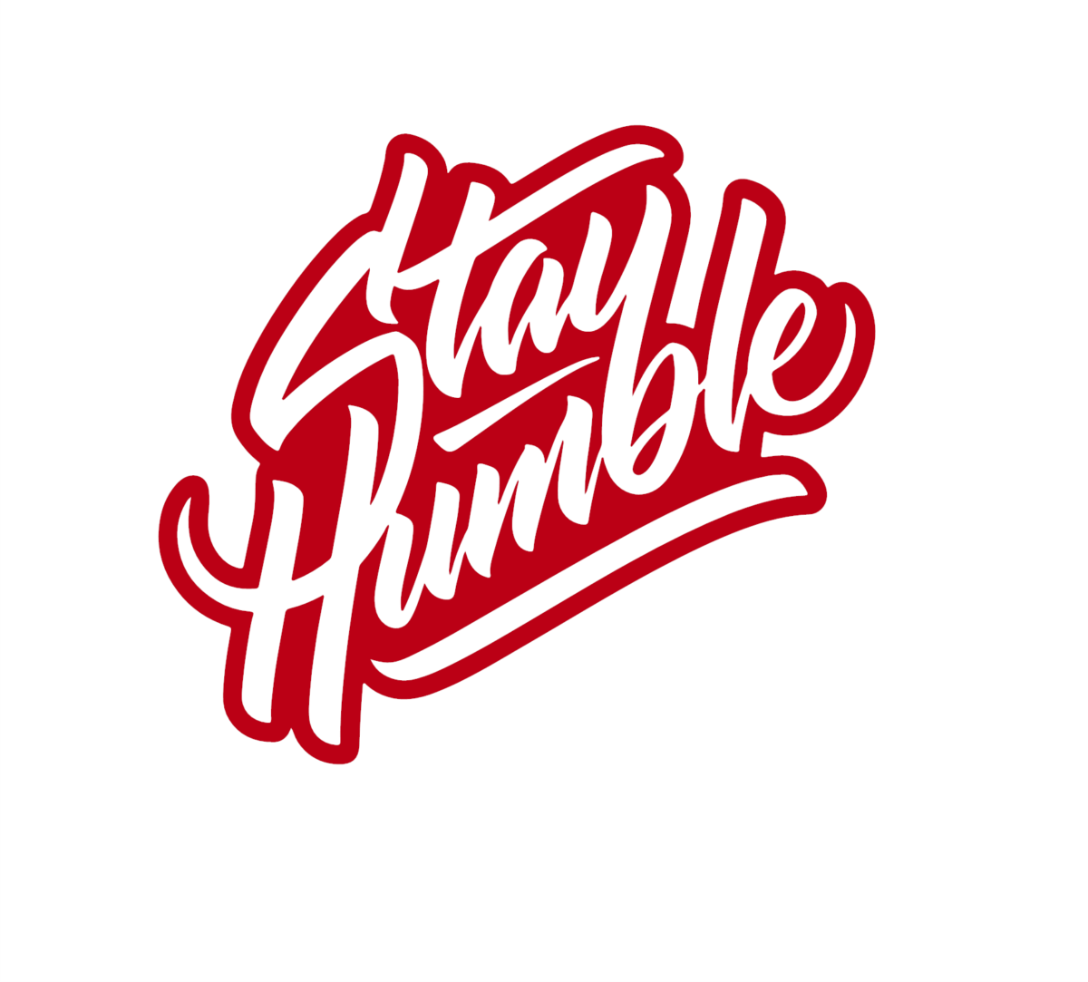 Stay Humble Decal