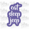 Eat Sleep Jeep Decal