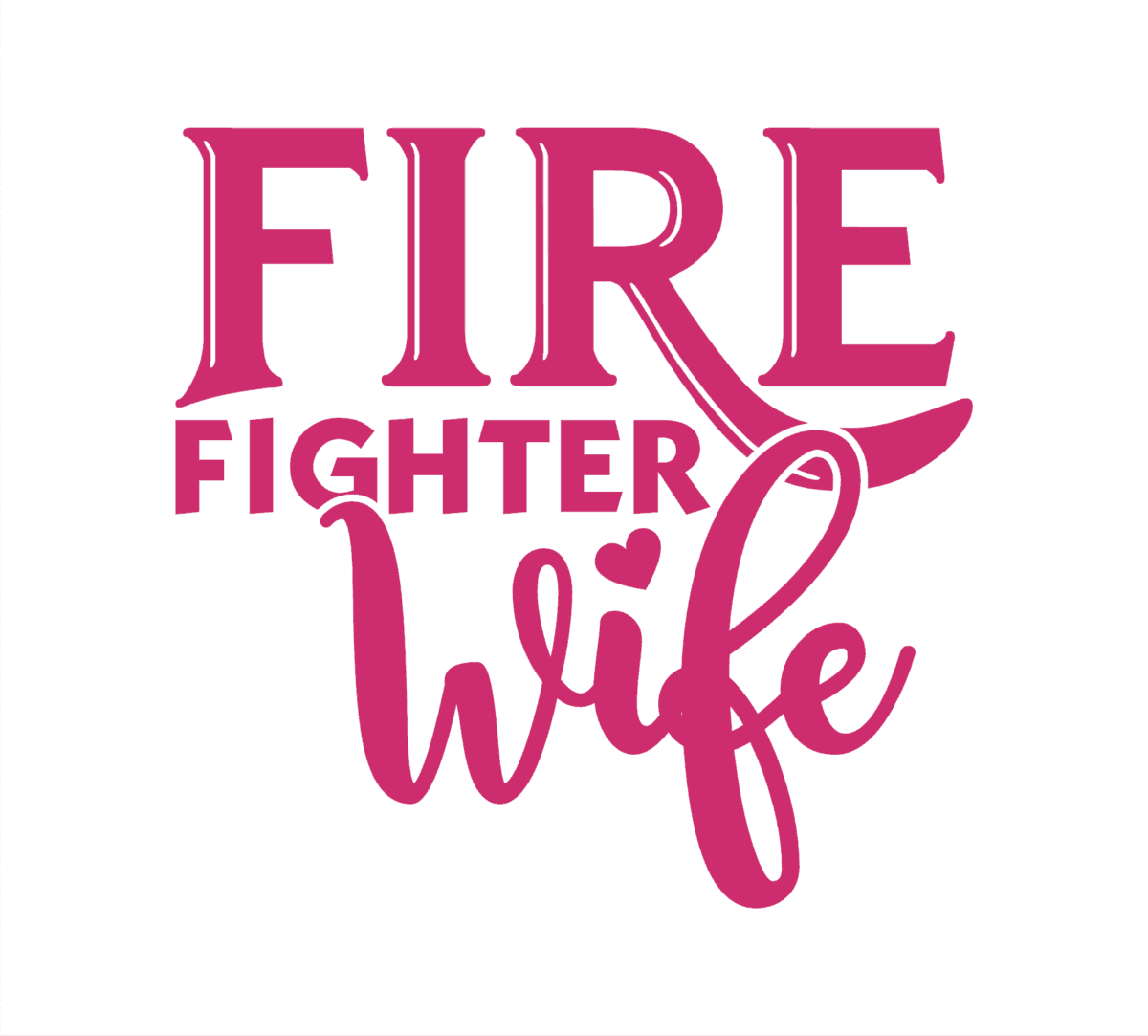 Firefighter Wife Decal - Image 4