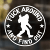 Bigfoot FAFO Decal