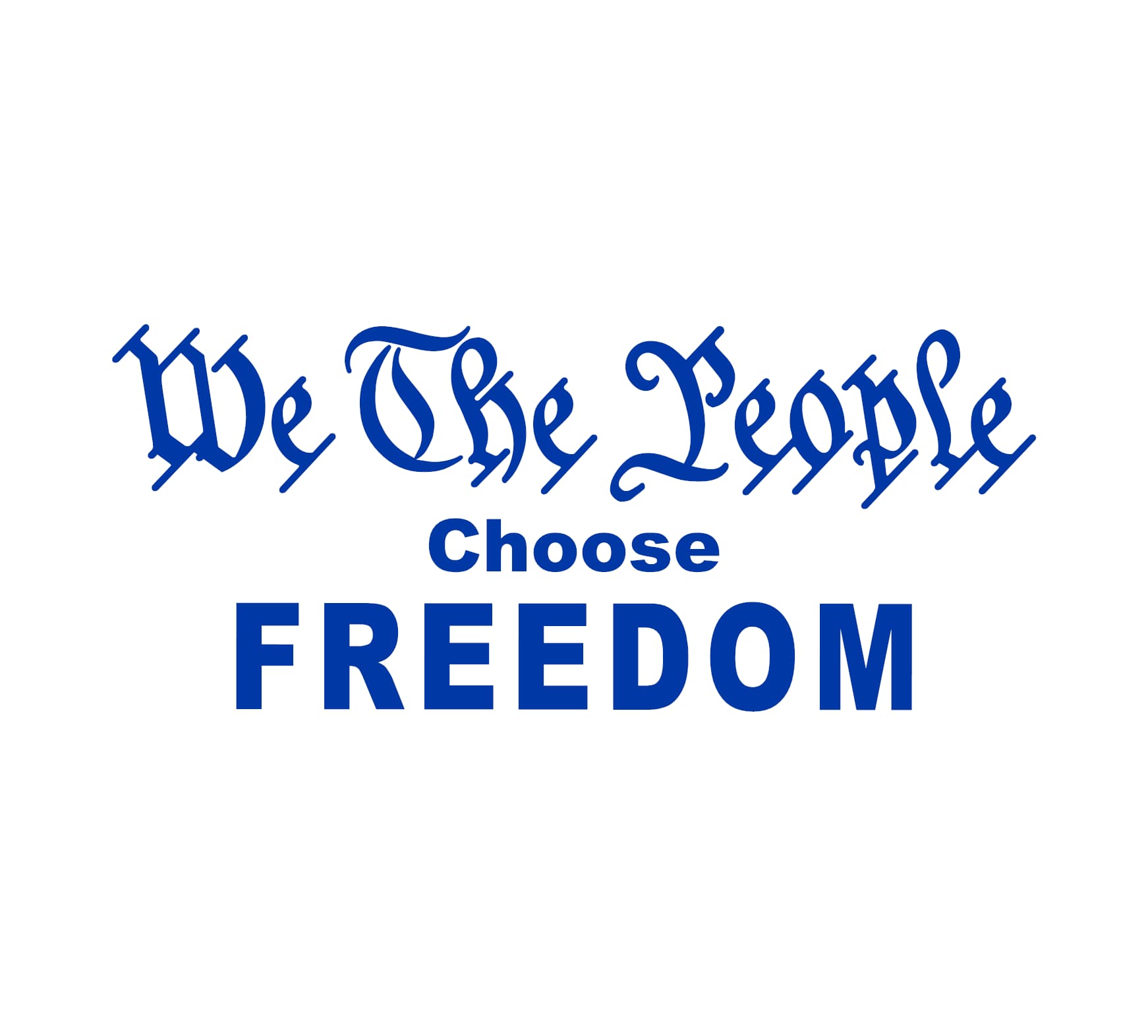 We The People Choose Freedom Decal - Image 3