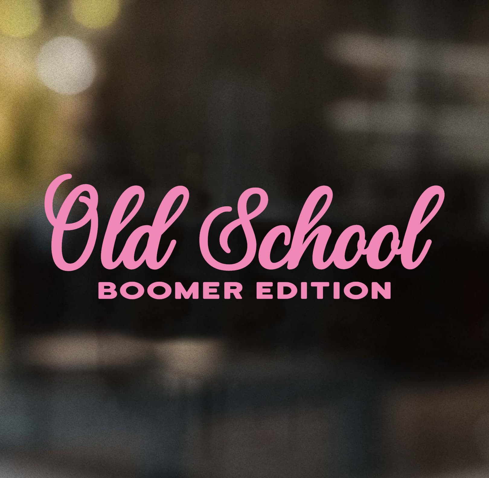 Old School Boomer Edition Decal - Image 5
