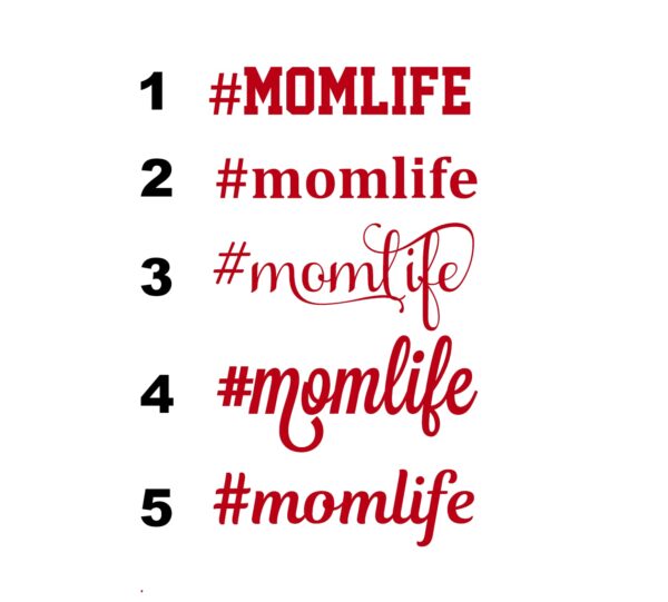 #MomLife Text Decal