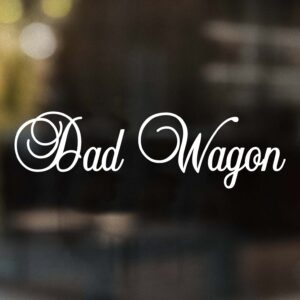 Dad Wagon Decal