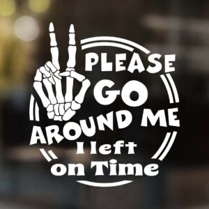 Skeleton Peace Sign Please Go Around Me Decal